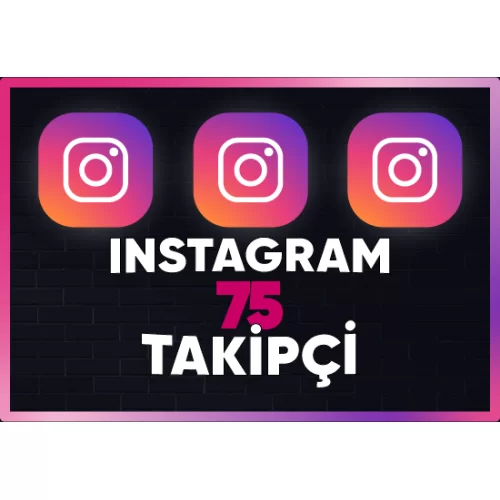  ⚡  GARANTİLİ  INSTAGRAM 75 TAKİPÇİ ⚡